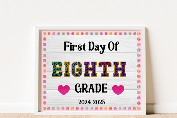 8th Grade First Day of School Sign Print: A Memorable Way to Celebrate the Start of a New Year