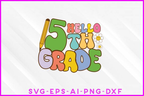 Hello 5th Grade Groovy: A Retro-Inspired Design for Back to School and Beyond