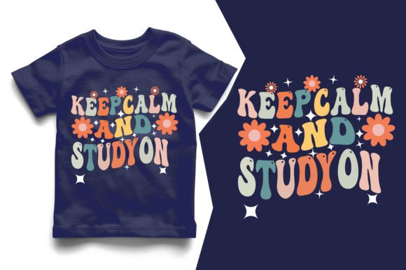 Keep Calm and Study Kids School Shirt: A Versatile Design for Back-to-School Creativity