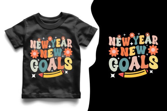 New Year New Goals T-Shirt Gift Idea: A Fresh Start for Personal and Educational Motivation
