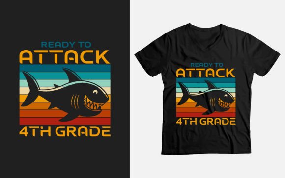 Ready to Attack 4th Grade Shark Funny T-Shirt Design