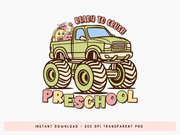 Ready to Crush Preschool PNG Sublimation: A Vibrant Way to Celebrate Back to School