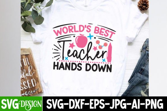 Worlds Best Teacher Hands Down SVG